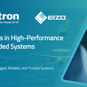 Kontron and Eizo rugged solutions for VPX portfolio